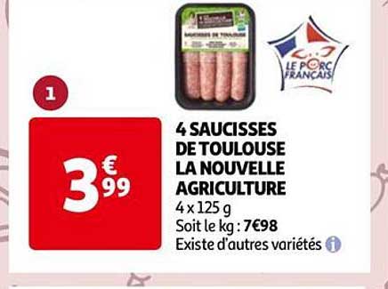 4 saucisses de toulouse la nouvelle agriculture
