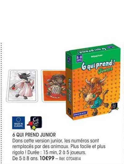 6 qui prend junior