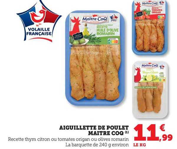 aiguilette de poulet maître coq