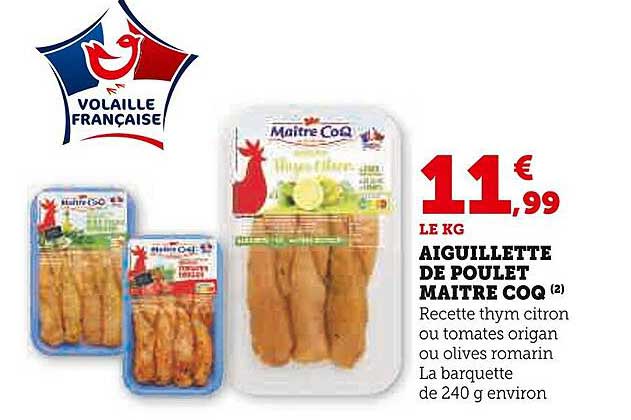 aiguillette de poulet maître coq