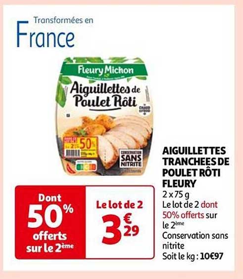 aiguillettes tranchées de poulet rôti fleury