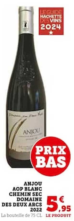 anjou aop blanc chemin sec domaien des deux arcs 2022