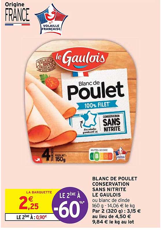 Blanc De Poulet Conservation Sans Nitrite Le Gaulois