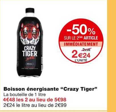 boisson énergisante "crazy tiger"