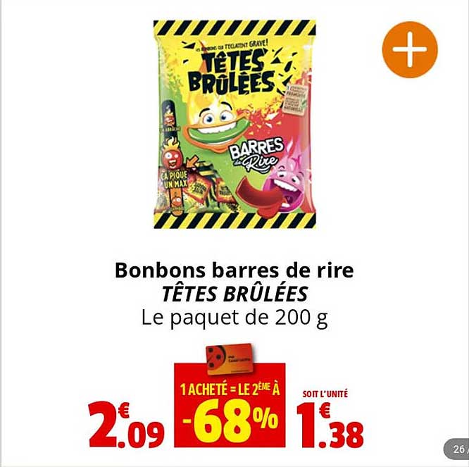 bonbons barres de rire têtes brûlées
