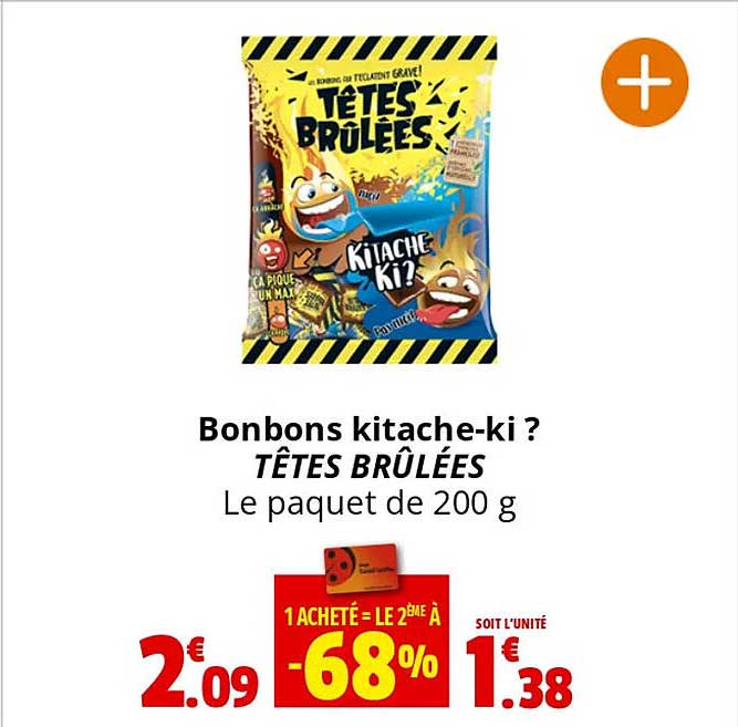 bonbons kitache-ki? têtes brûlées