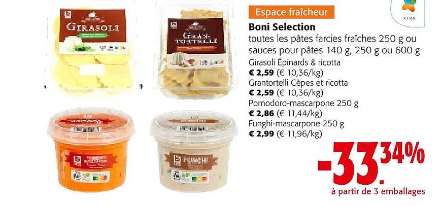 boni selection toutes les pâtes farcies fraîches ou sauces pour pâtes