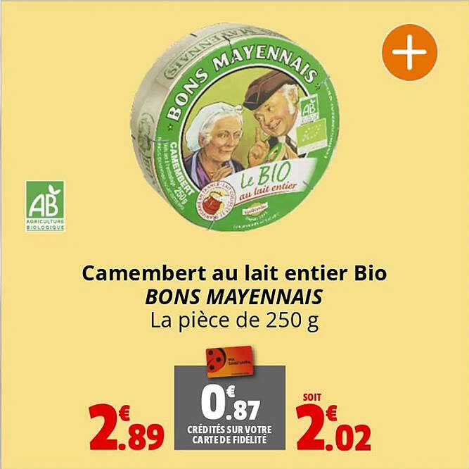 camembert au lait entier bio bons mayennais