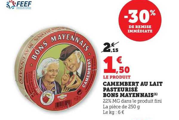camembert au lait pasteurisé bons mayennais