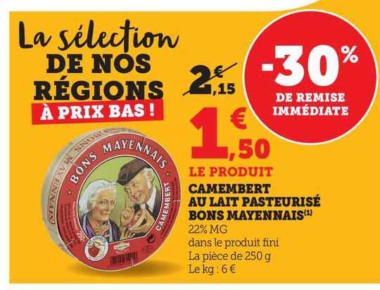 camembert au lait pasteurisé bons mayennais
