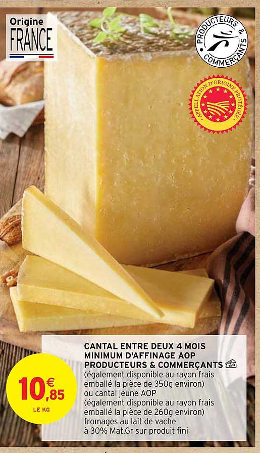 cantal entre deux 4 mois minimum d'affinage aop producteurs & commerçants