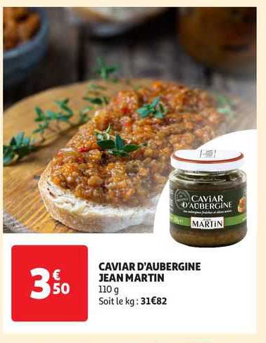 caviar d'aubergine jean martin