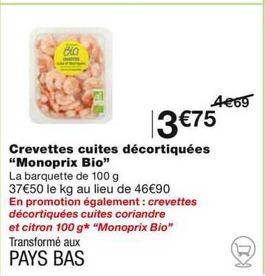 Crevettes Cuites Décortiquées "monoprix Bio"