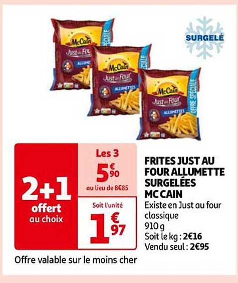 frites just au four allumette surgelées mc cain