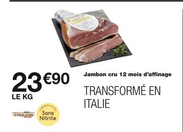 jambon cru 12 mois d'affinage