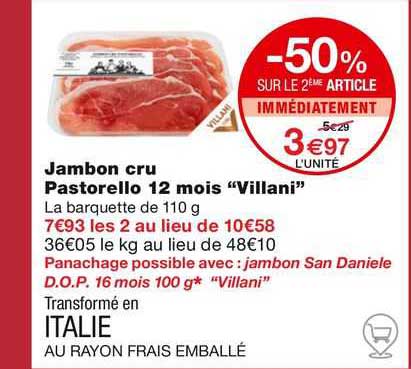 Jambon Cru Pastorello 12 Mois "villani"