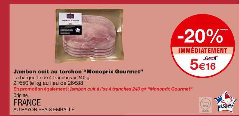 Jambon Cuit Au Torchon "monoprix Gourmet"