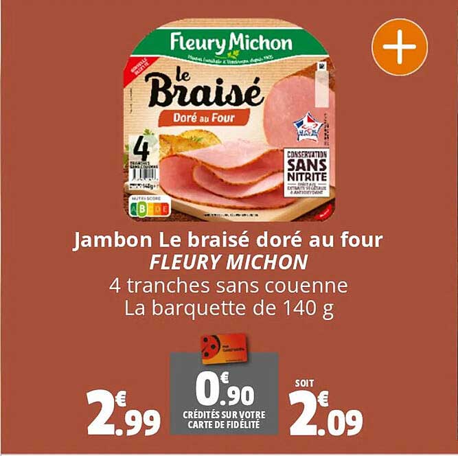 jambon le braisé doré au four fleury michon