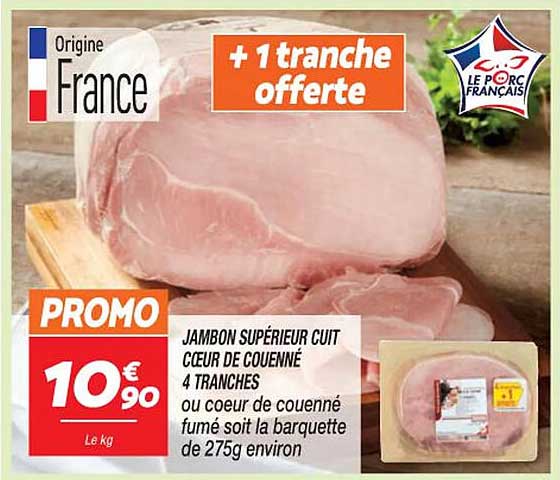 Jambon Supérieur Cuit Cœur De Couenné 4 Tranches