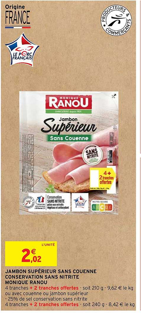 jambon supérieur sans couenne conservation sans nitrite monique ranou