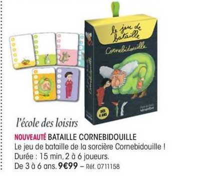 l'école des loisirs bataille cornebidouille