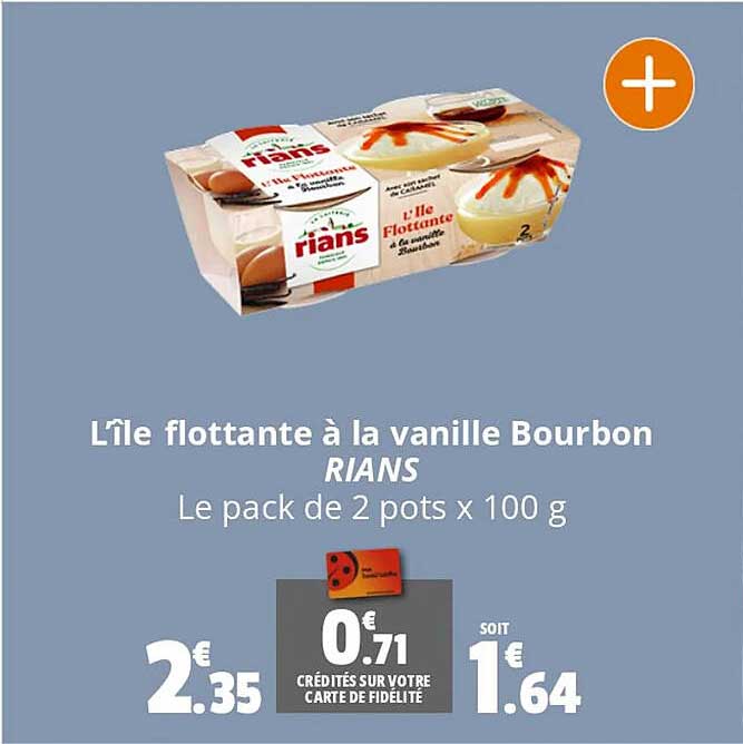 l'île flottante à la vanille bourbon rians