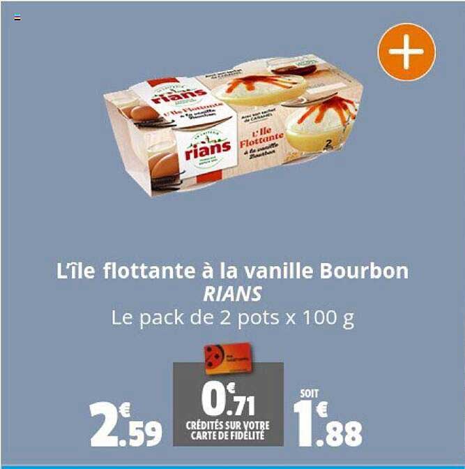 l'île flottante à la vanille bourbon rians