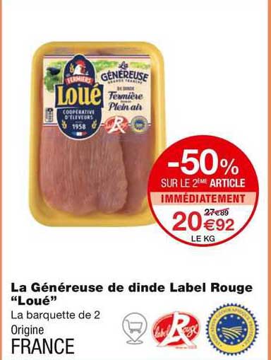 la généreuse de dinde label rouge "loué"