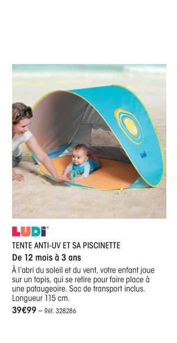 Ludi Tente Anti-uv Et Sa Piscinette