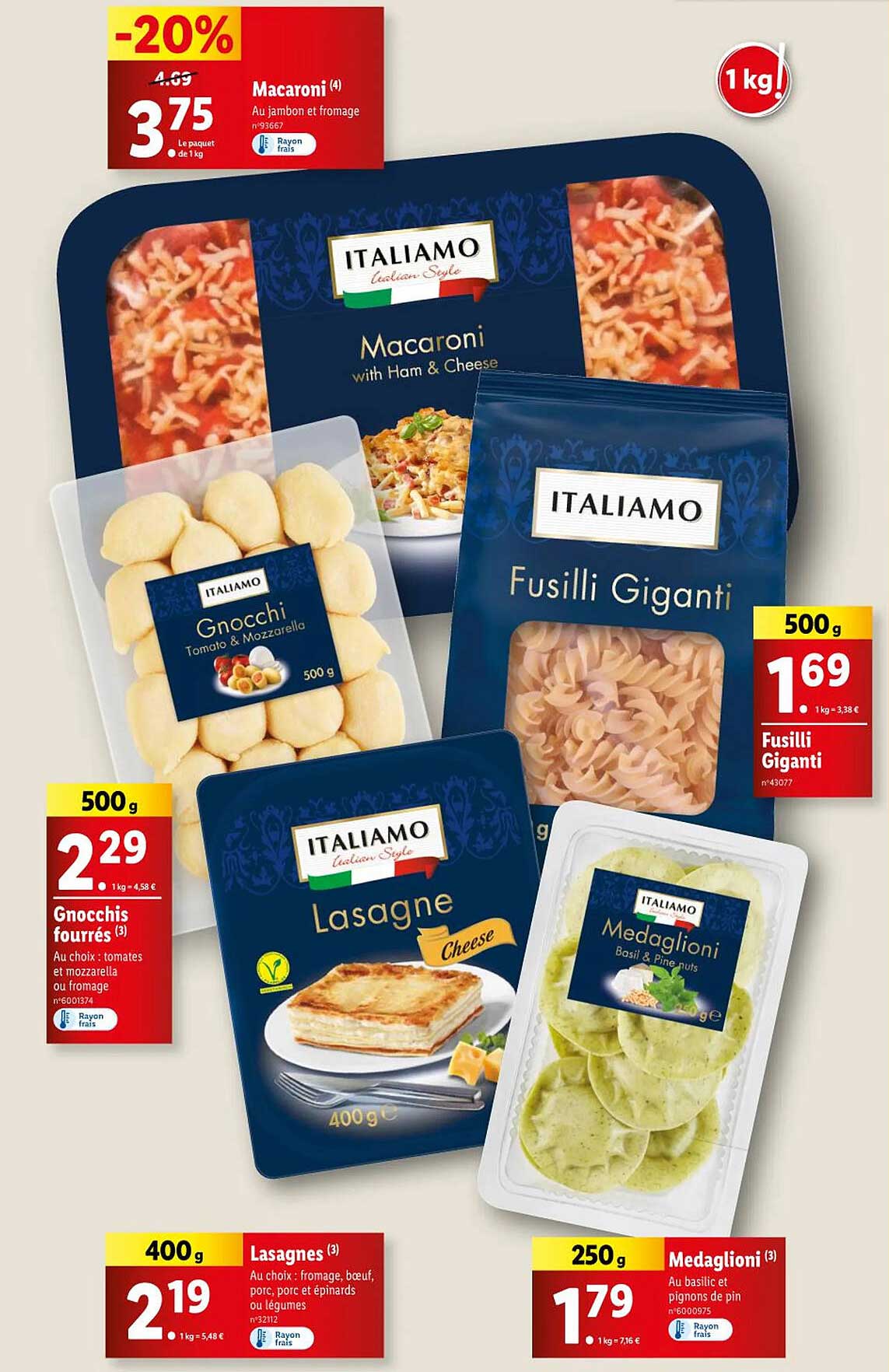 macaroni italiamo, fusilli giganti italiamo, gnocchis fourrés italiamo, lasagnes italiamo, medaglioni italiamo