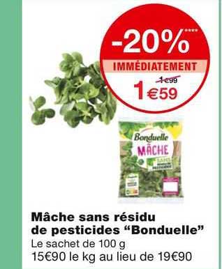 mâche sans résidu de pesticides "bonduelle"