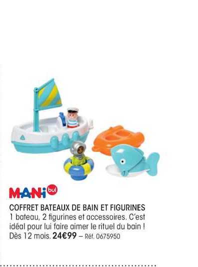 mani bul coffret bateaux de bain et figurines