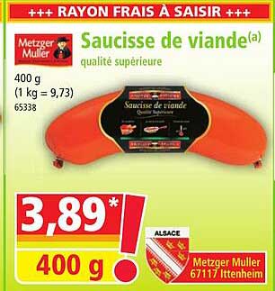 Metzger Muller Saucisse De Viande