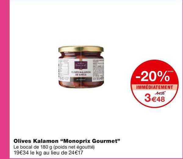 Olives Kalamon "monoprix Gourmet"