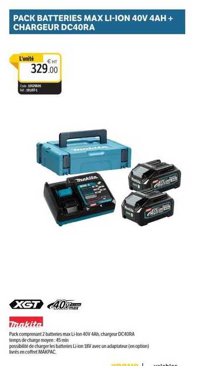 pack batteries max li-ion 40 v 4 ah + chargeur dc40ra makita