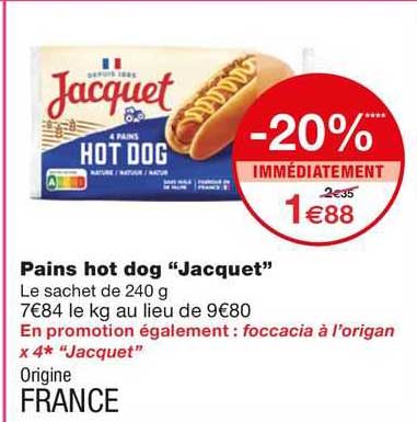 pains hot dog "jacquet"