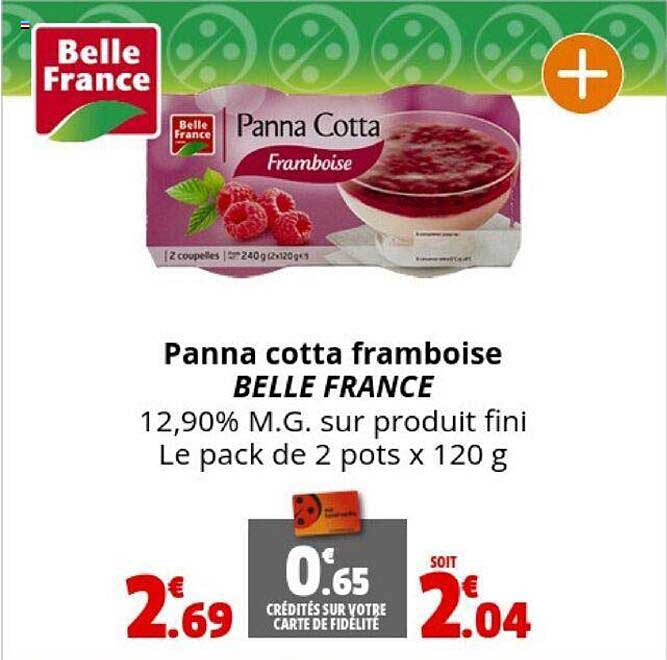 panna cotta framboise belle france