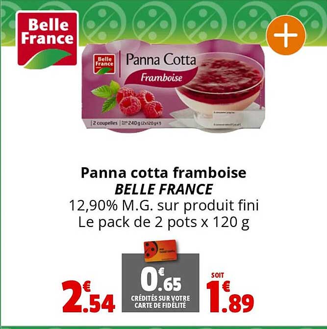 panna cotta framboise belle france