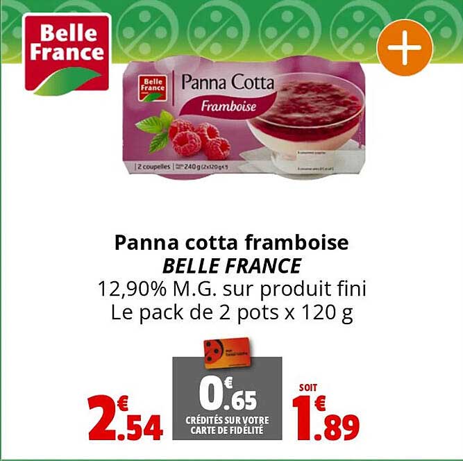 panna cotta framboise belle france