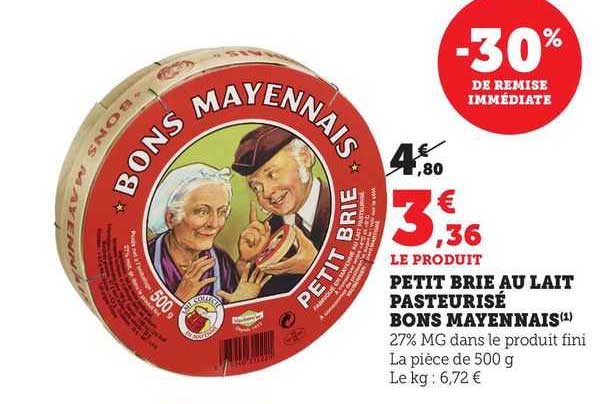 petit brie au lait pasteurisé bons mayennais