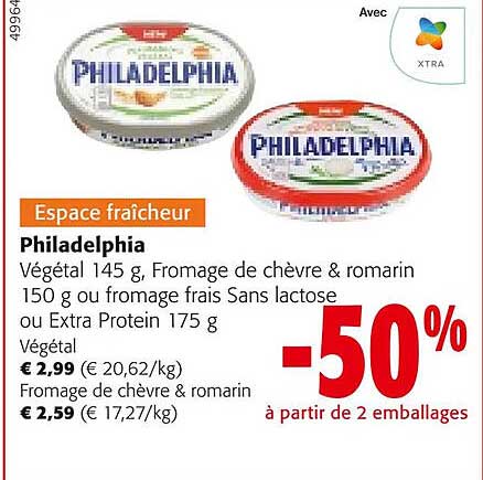 Philadelphia Végétal Fromage De Chèvre & Romarin Ou Fromage Frais Sans Lactose Ou Extra Protein