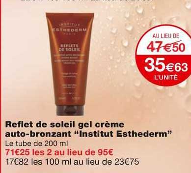 reflet de soleil gel crème auto-bronzant "institut esthederm"