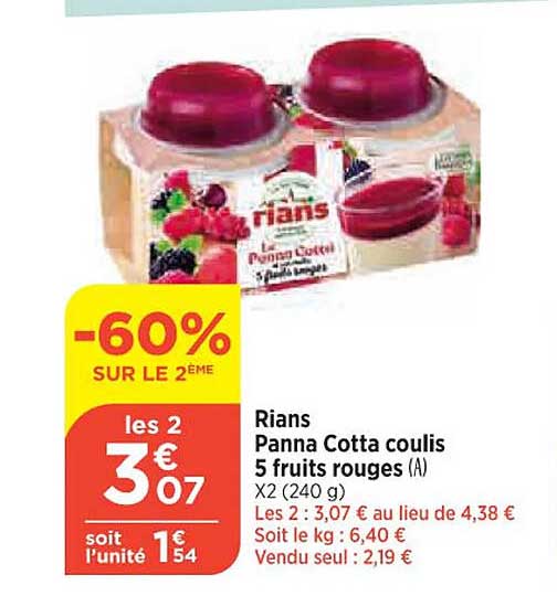 rians panna cotta coulis 5 fruits rouges