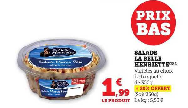 Salade La Belel Henriette