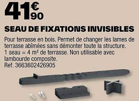 seau de fixations invisibles