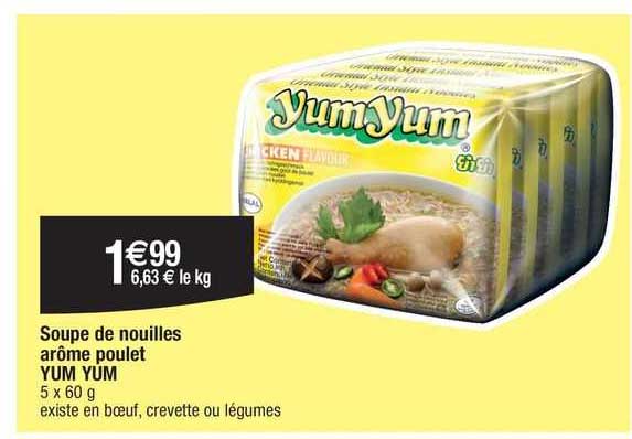soupe de nouilles arôme poulet yum yum