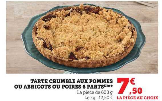Tarte Crumble Aux Pommes Ou Abricots Ou Poires 6 Parts