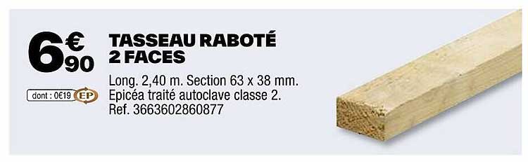 tasseau raboté 5 faces