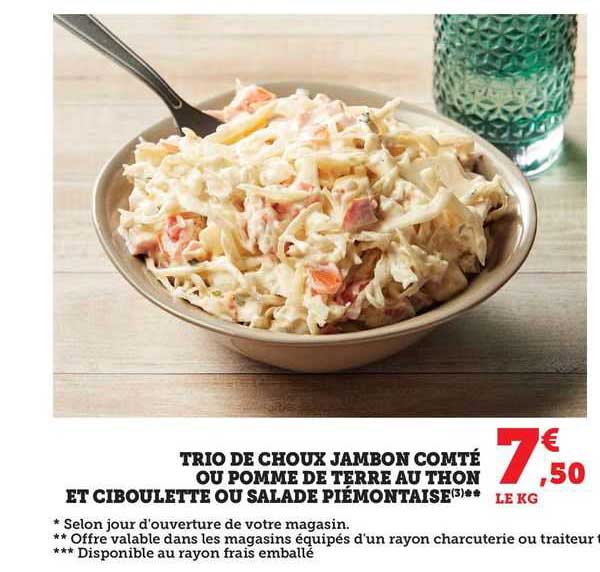 Trio De Choux Jambon Comté Ou Pomme De Terre Au Thon Et Ciboulette Ou Salade Piémontaise