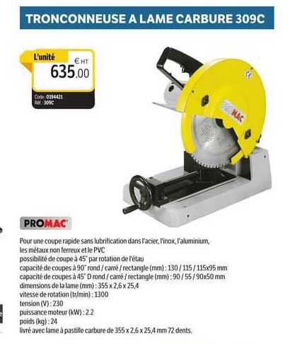 tronçonneuse à lame carbure 309c promac